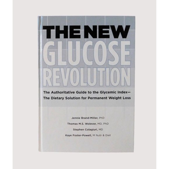 Rodale Other - New Glucose Revolution Permanent Weight Loss Solution Jennie B Miller 2005 HB